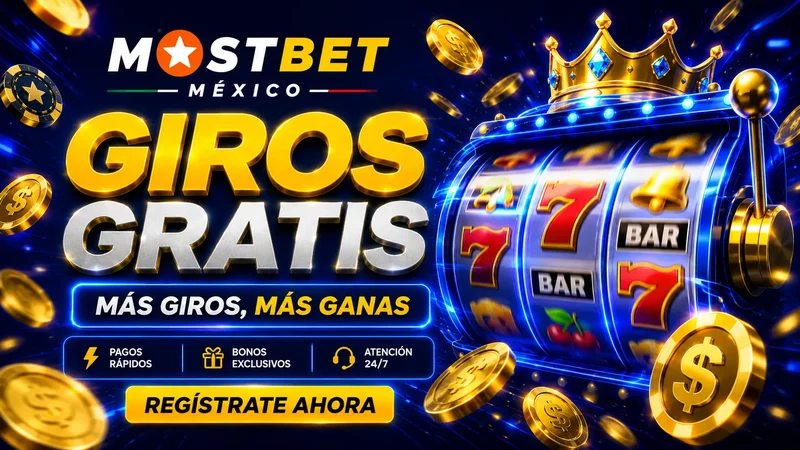 Giros gratis y bono para tragamonedas en Mostbet
